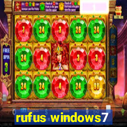 rufus windows7